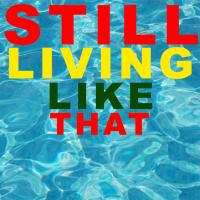 Artwork for Still Living Like That by Mike Red