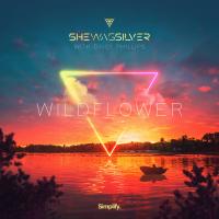 Artwork for Wildflower by She Was Silver