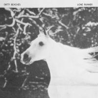 Artwork for Lone Runner b/w Stye Eye by Dirty Beaches