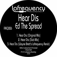 Artwork for Hear Dis by Ed The Spread