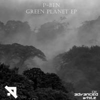 Artwork for Green Planet EP by P-Ben