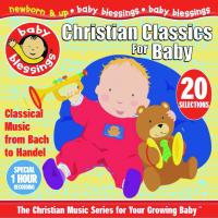 Artwork for Christian Classics for Baby by Steven Anderson