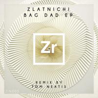 Artwork for Bag Dad EP by Zlatnichi