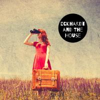 Artwork for Don't Look Back by Eckhardt And The House