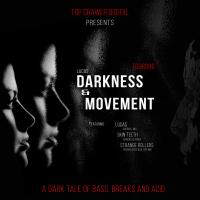 Artwork for Darkness & Movement by Lucas