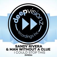 Artwork for I Could Stop This (SR & MWAC's Mix) by Sandy Rivera