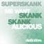 Artwork for Me Want Skank (Original Mix)