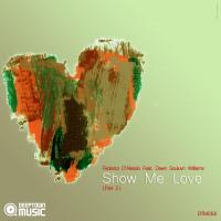 Artwork for Show Me Love Pt. 2 by Federico d'Alessio