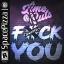 Artwork for Fuck You (Original Mix)