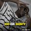 Artwork for Do or Don't