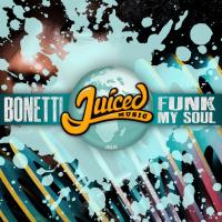 Artwork for Funk My Soul by Bonetti