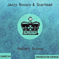 Artwork for Hashoni Groove by Jazzy Rossco