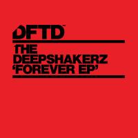 Artwork for Forever by The Deepshakerz