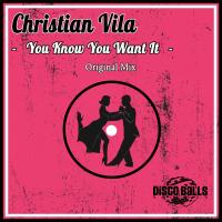 Artwork for You Know You Want It by Christian Vila