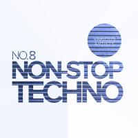 Artwork for Non-Stop Techno, No.8 by Various Artists