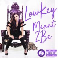 Artwork for Meant 2 Be by Low Key