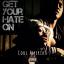 Artwork for Get Your Hate On