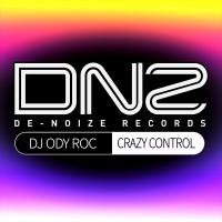 Artwork for Crazy Control by DJ Ody Roc