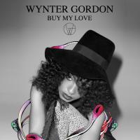 Artwork for Buy My Love by Wynter Gordon