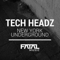 Artwork for New York Underground by Tech Headz