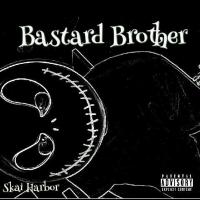 Artwork for Bastard Brother by Skai Harbor