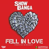 Artwork for Fell in Love by SHOW BANGA