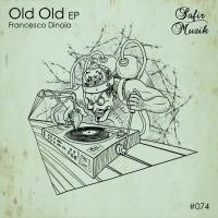 Artwork for Old Old EP by Francesco Dinoia