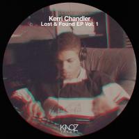 Artwork for Lost & Found EP Vol. 1 by Kerri Chandler