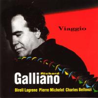 Artwork for Viaggio (feat. Biréli Lagrène, Pierre Michelot & Charles Bellonzi) by Richard Galliano