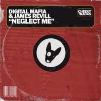 Artwork for Neglect Me by Digital Mafia