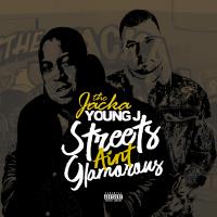 Artwork for Streets Aint Glamorous by The Jacka