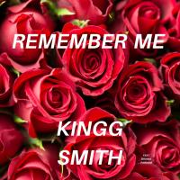 Artwork for Remember Me (feat. Briana Parham) by Kingg Smith