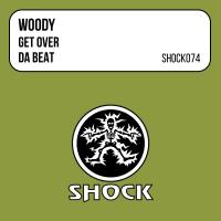 Artwork for Get Over / Da Beat by Woody