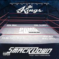 Artwork for Smackdown (feat. DNA Forensics) by 4 Kings