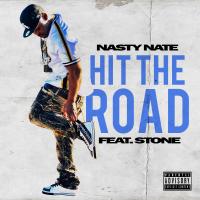 Artwork for Hit the Road (feat. Stone) by Nasty Nate