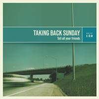 Artwork for Tell All Your Friends by Taking Back Sunday