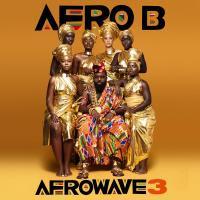 Artwork for Afrowave 3 by Afro B