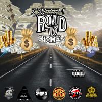 Artwork for Road To Riches by Kreepa