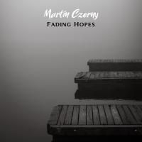 Artwork for Fading Hopes by Martin Czerny