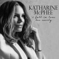 Artwork for I Fall in Love Too Easily by Katharine McPhee