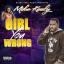 Artwork for Girl You Wrong