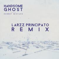 Artwork for Honest Mistake (Larzz Principato Remix) by Handsome Ghost