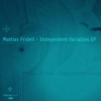 Artwork for Independent Variables by Mattias Fridell