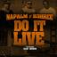 Artwork for Do It Live (feat. San Quinn)