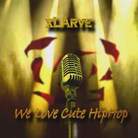 Artwork for We Love Cute Hiphop by Xlarve