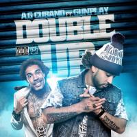 Artwork for Double Up (feat. Gunplay) by AG Cubano