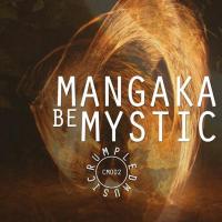 Artwork for Be Mystic by Mangaka