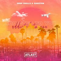 Artwork for Addicted To You by Deep Chills