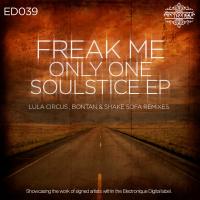 Artwork for Only One / Soulstice EP by FreakMe