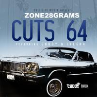 Artwork for Cuts 64 (feat. Cuddy & Iyesha) by Zone 28 Grams